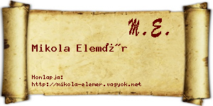 Mikola Elemér névjegykártya